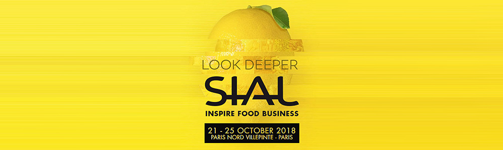 Sial Paris, 21-25 October 2018 Sial Paris, 21-25 October 2018